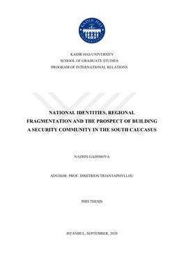 National Identities, Regional Fragmentation and the Prospect of Building a Security Community in the South Caucasus