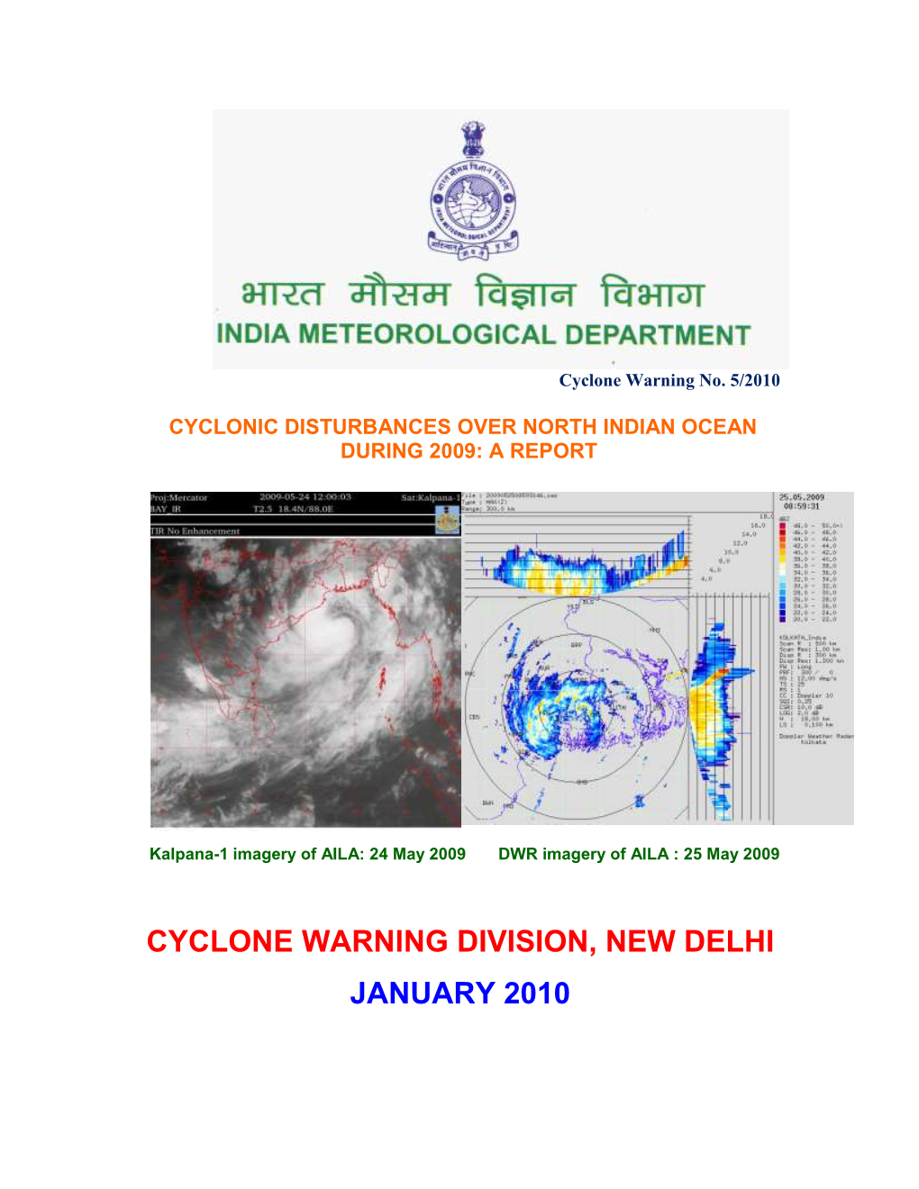 Cyclone Warning Division, New Delhi January 2010