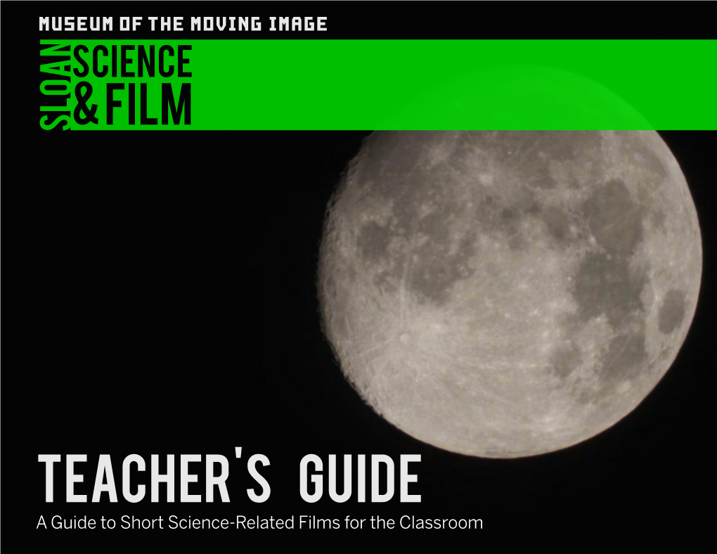 TEACHER's GUIDE Index a Guide to Short Science-Related Films for the Classroom Introduction