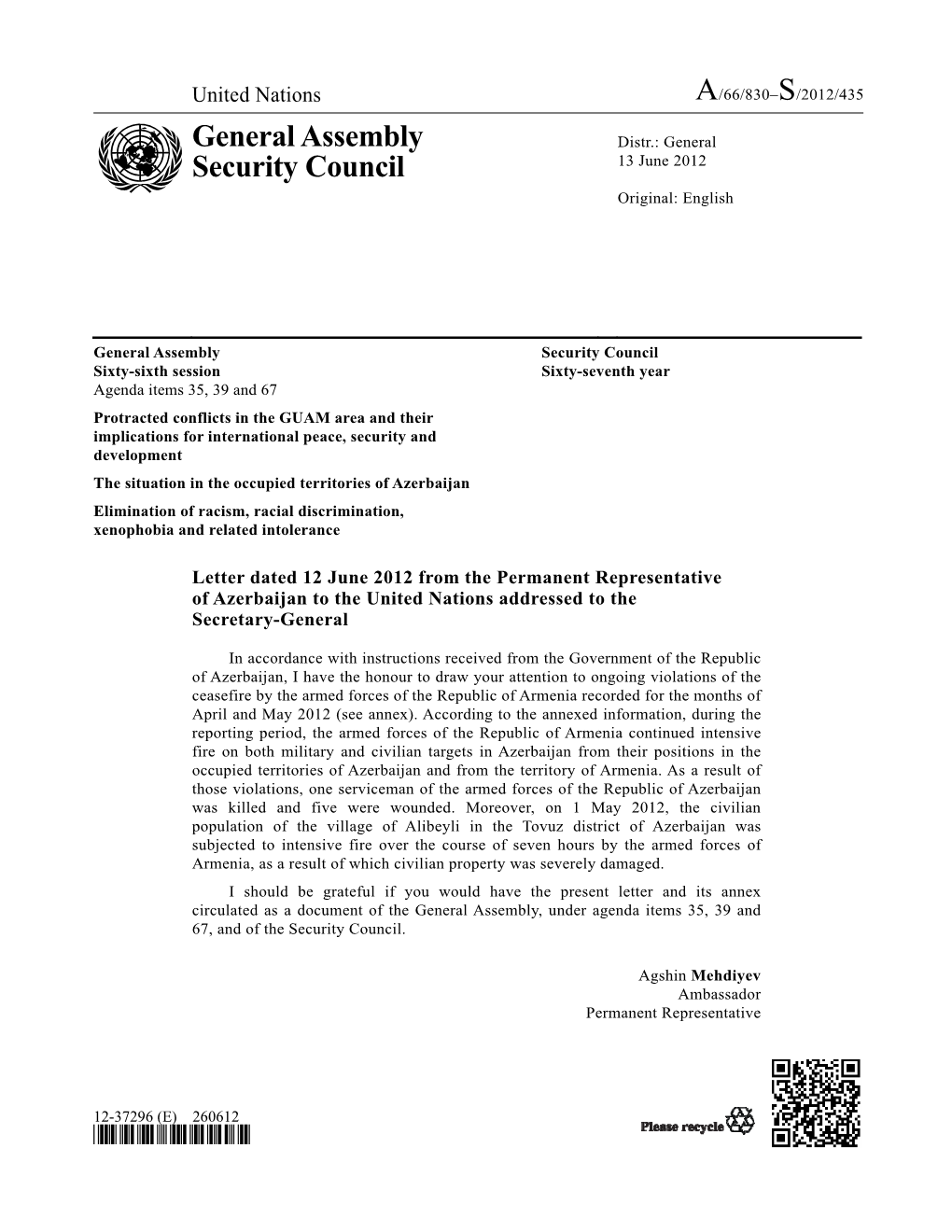 General Assembly Security Council Sixty-Sixth Session Sixty-Seventh Year Agenda Items 35, 39 and 67