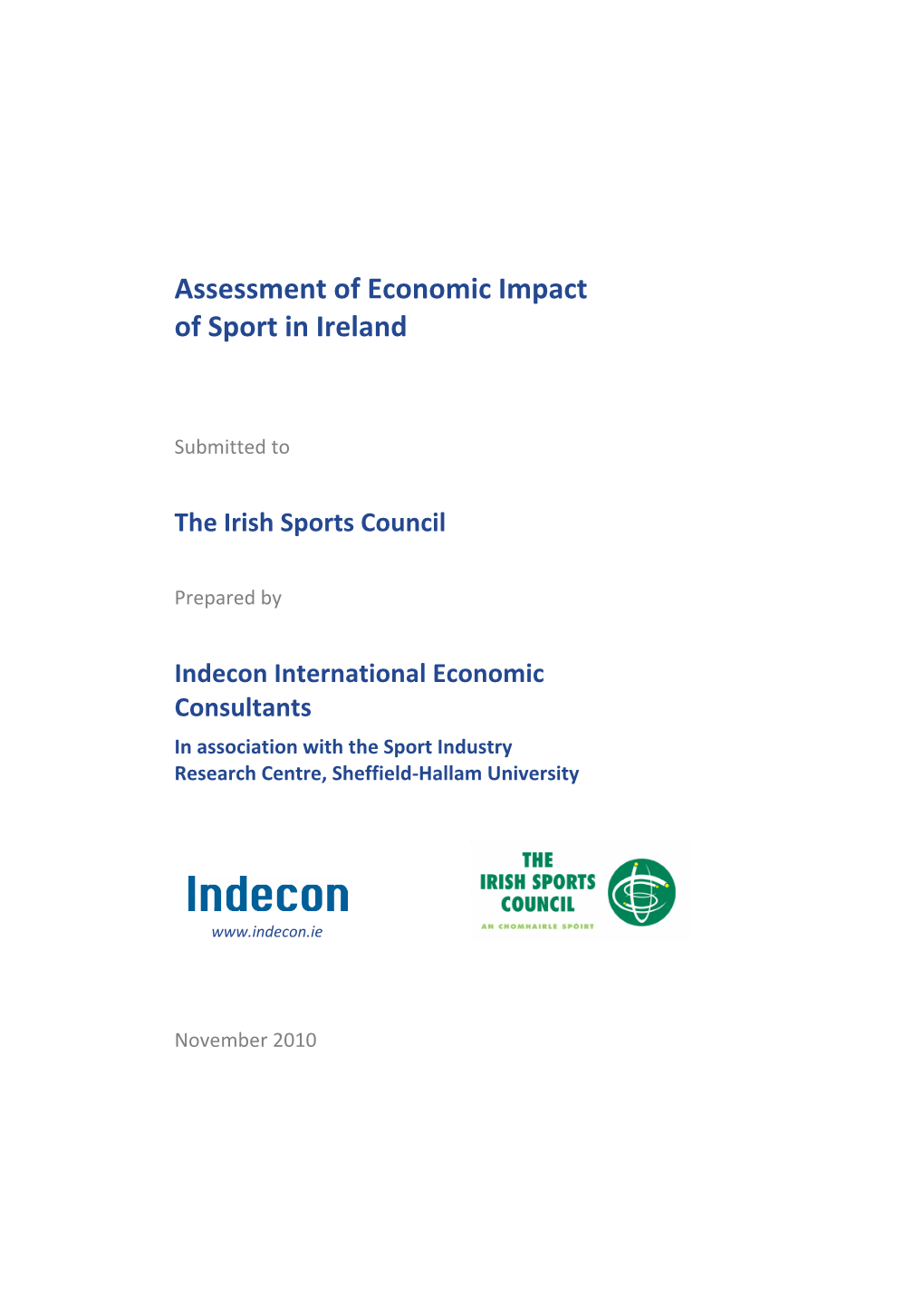 Assessment of the Economic Impact of Sport in Ireland 2010