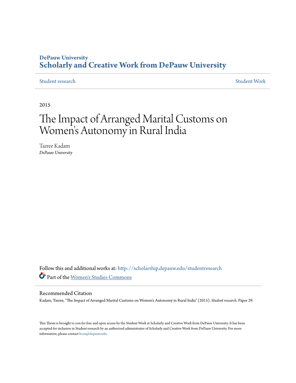 The Impact of Arranged Marital Customs on Women's Autonomy in Rural India