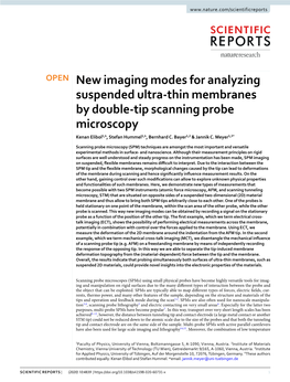New Imaging Modes for Analyzing Suspended Ultra-Thin Membranes by Double-Tip Scanning Probe Microscopy Kenan Elibol1,4, Stefan Hummel1,4, Bernhard C