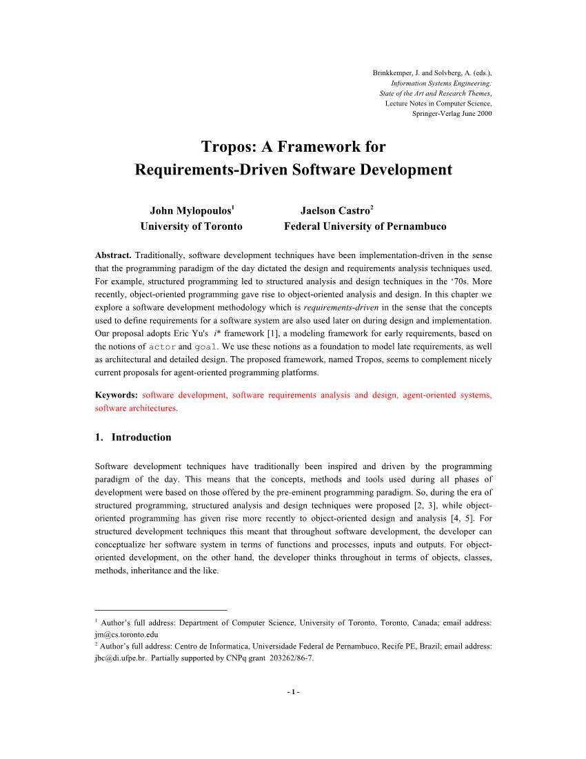Tropos: a Framework for Requirements-Driven Software Development