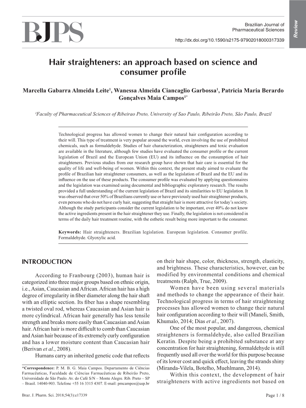 Hair Straighteners: an Approach Based on Science and Consumer Profile