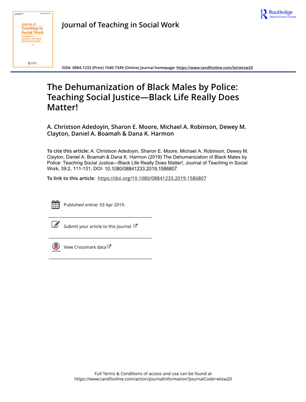 The Dehumanization of Black Males by Police: Teaching Social Justice—Black Life Really Does Matter!