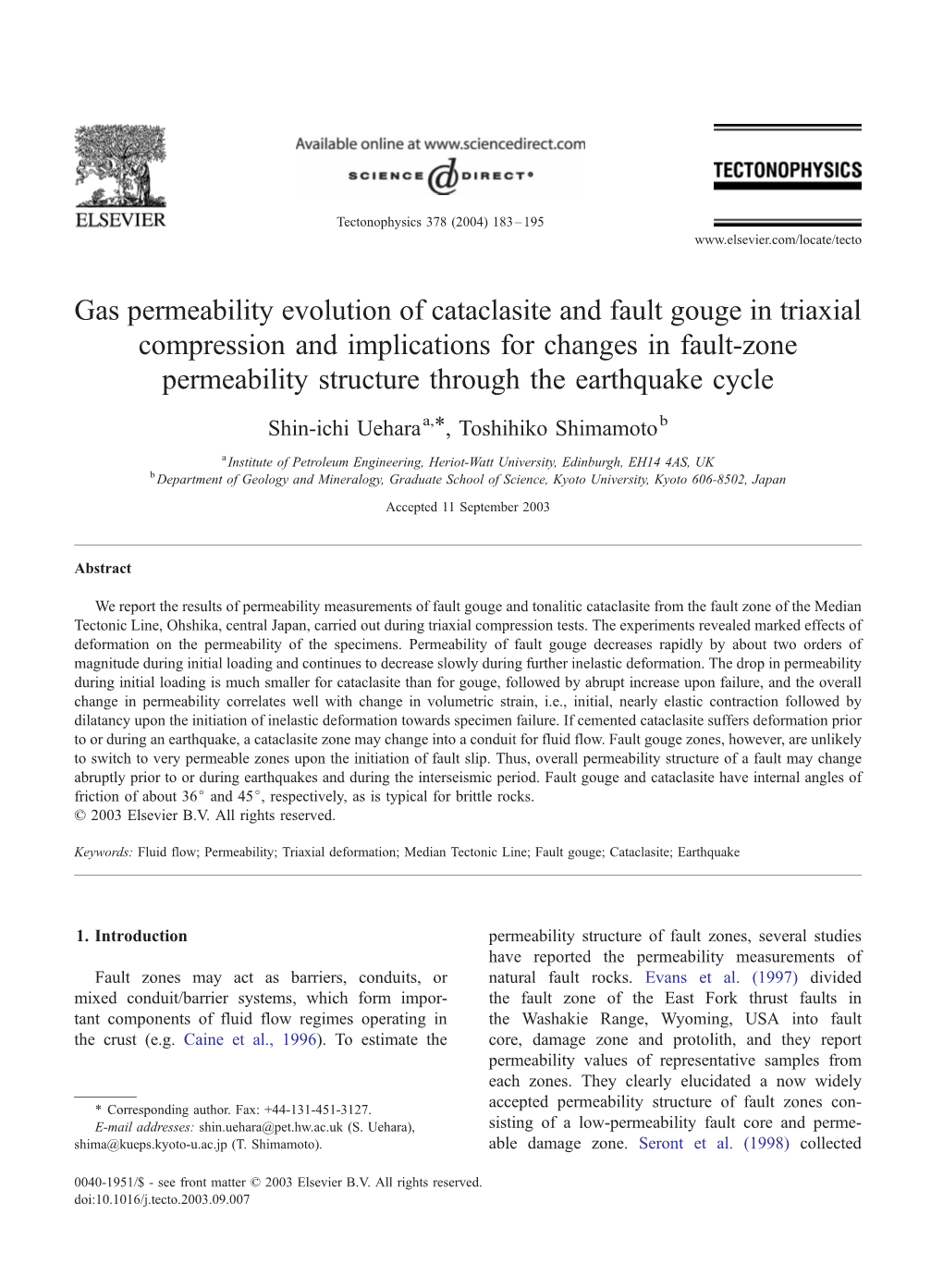 Gas Permeability Evolution of Cataclasite and Fault Gouge In