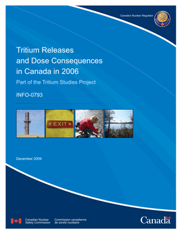Tritium Releases and Dose Consequences in Canada in 2006 Part of the Tritium Studies Project