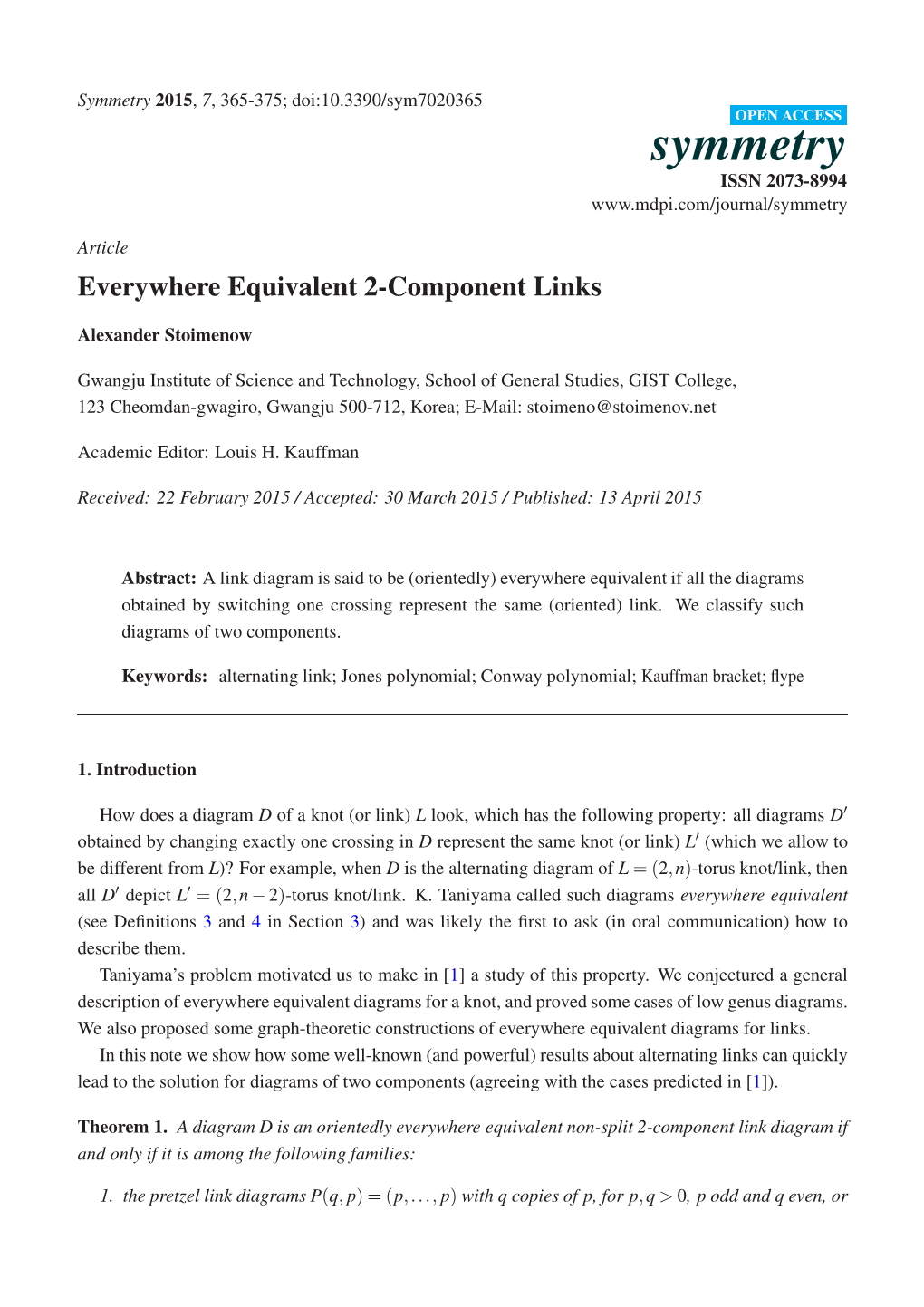 Everywhere Equivalent 2-Component Links