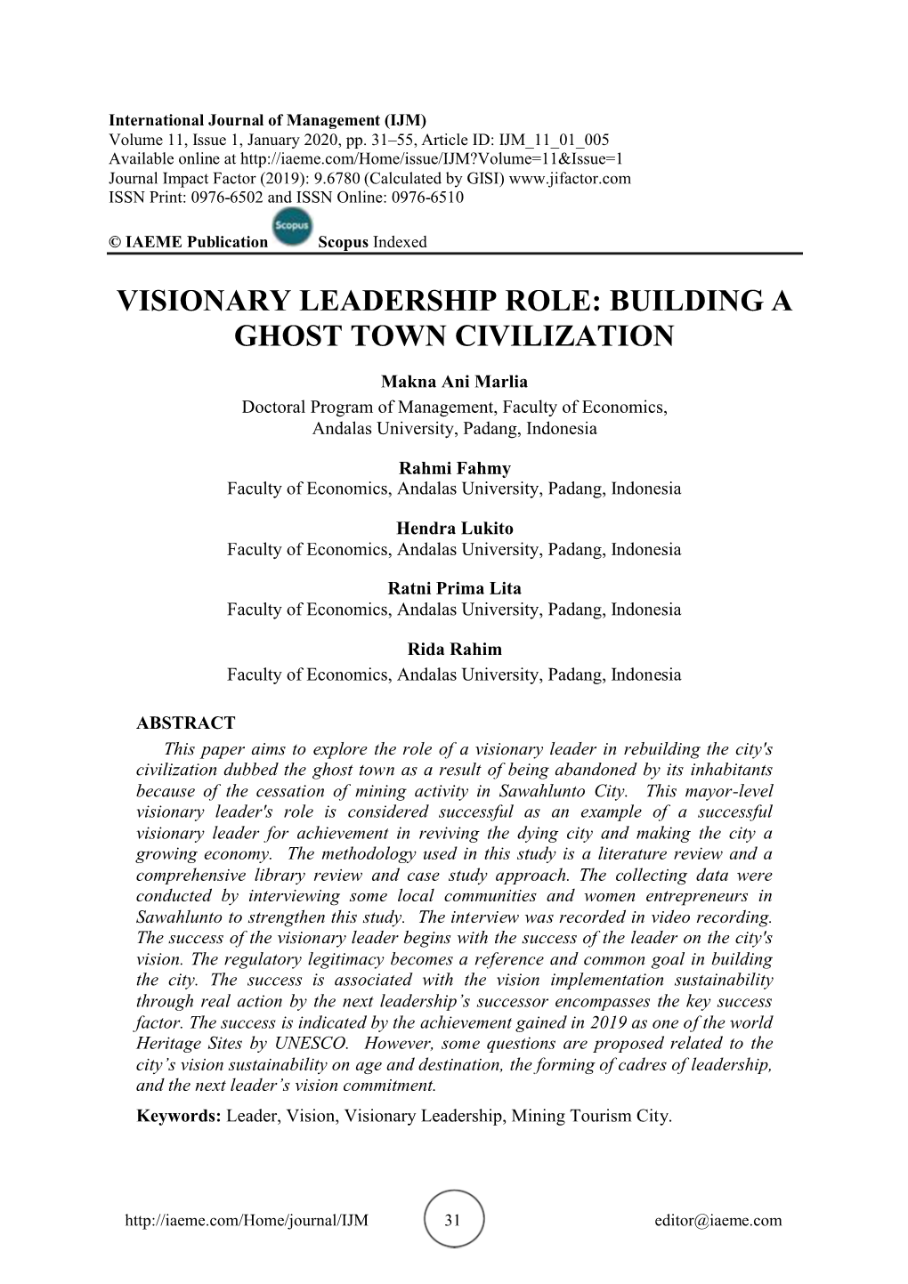Visionary Leadership Role: Building a Ghost Town Civilization