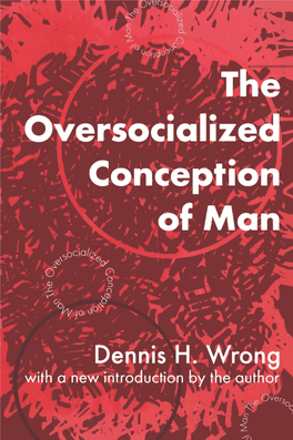 The Oversocialized Conception of Man