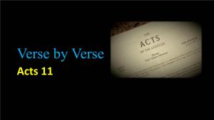 Acts 11 Previously in Acts Previously in Acts