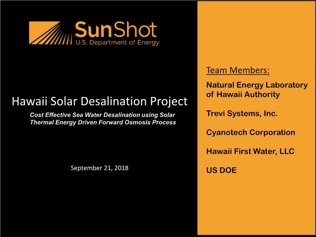 Hawaii Solar Desalination Project Cost Effective Sea Water Desalination Using Solar Trevi Systems, Inc