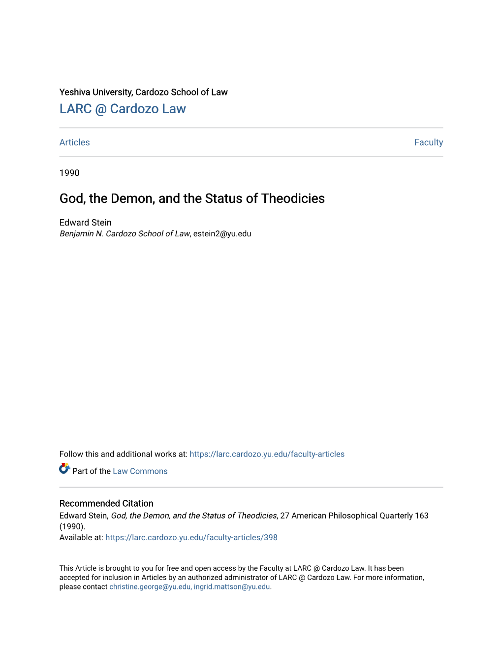 God, the Demon, and the Status of Theodicies