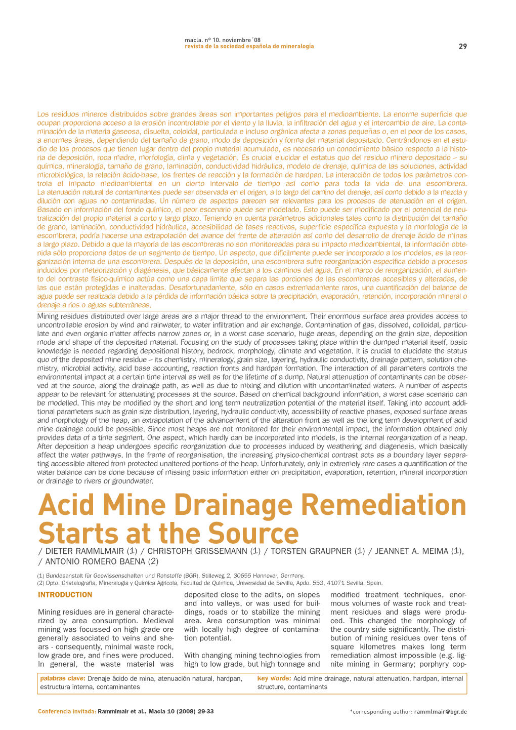 Acid Mine Drainage Remediation Starts at the Source / DIETER RAMMLMAIR (1) / CHRISTOPH GRISSEMANN (1) / TORSTEN GRAUPNER (1) / JEANNET A