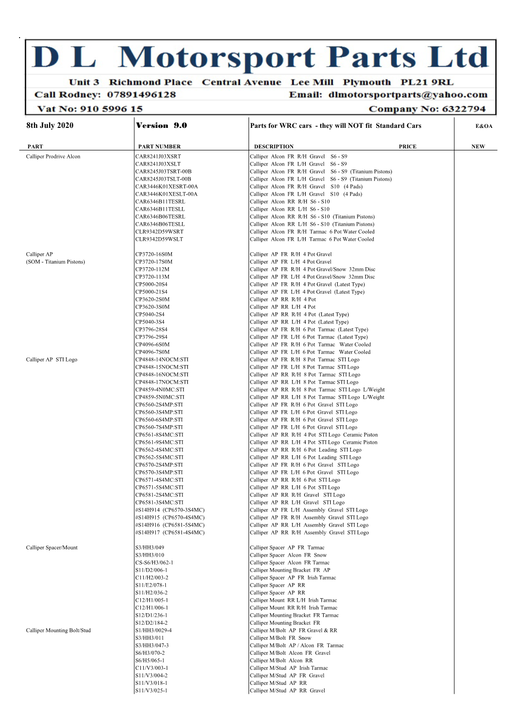 8Th July 2020 Version 9.0 Parts for WRC Cars - They Will NOT Fit Standard Cars E&OA