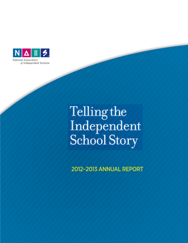 Telling the Independent School Story