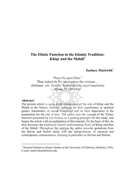 The Eliatic Function in the Islamic Tradition: Khiąr and the Mahdì1