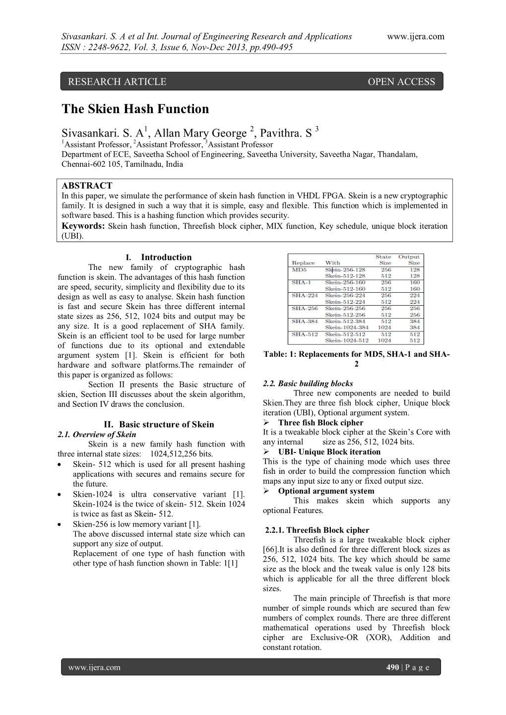 The Skien Hash Function