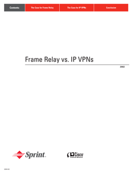 Frame Relay Vs. IP Vpns
