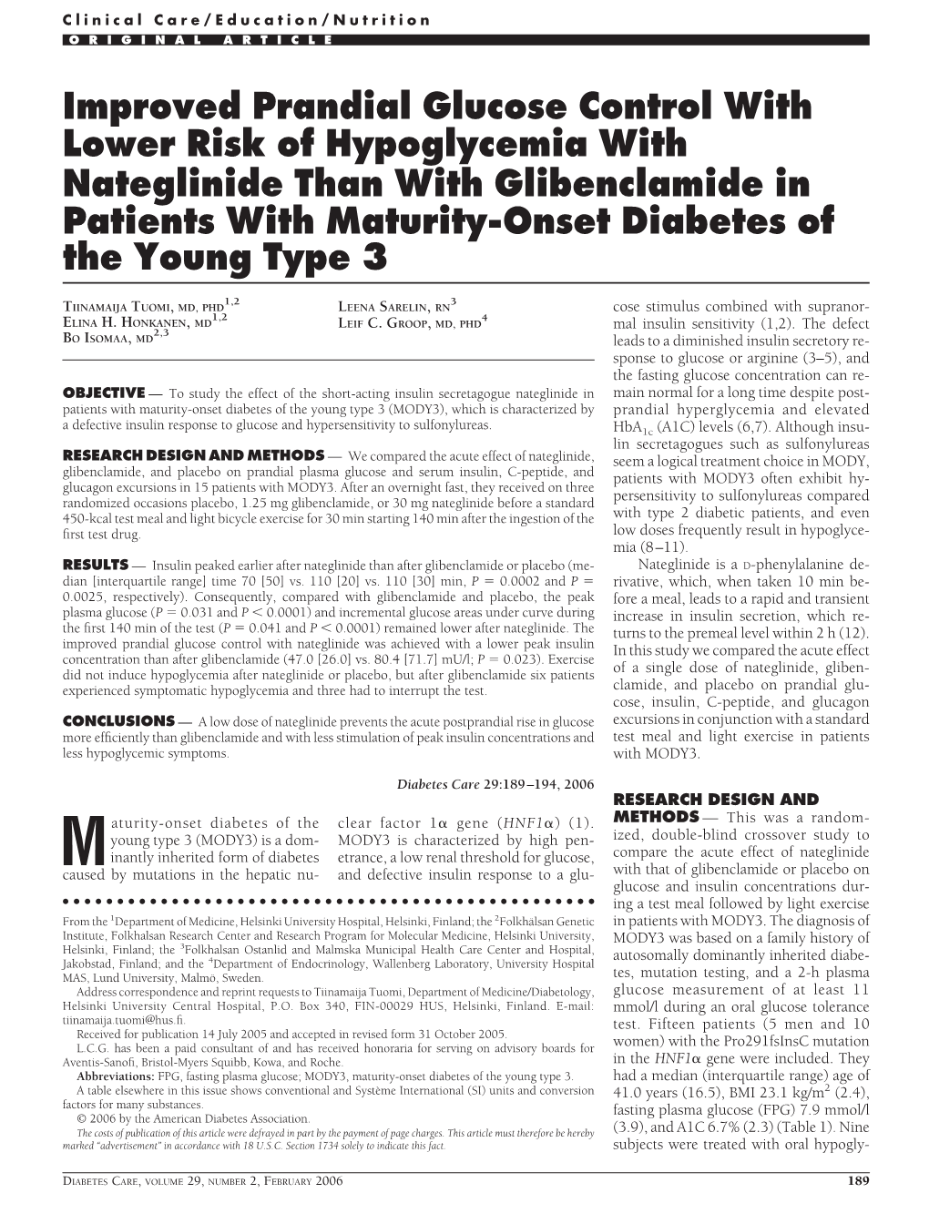 Improved Prandial Glucose Control with Lower Risk of Hypoglycemia with Nateglinide Than with Glibenclamide in Patients with Matu