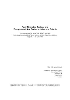 Party Financing Regimes and Emergence of New Parties in Latvia and Estonia