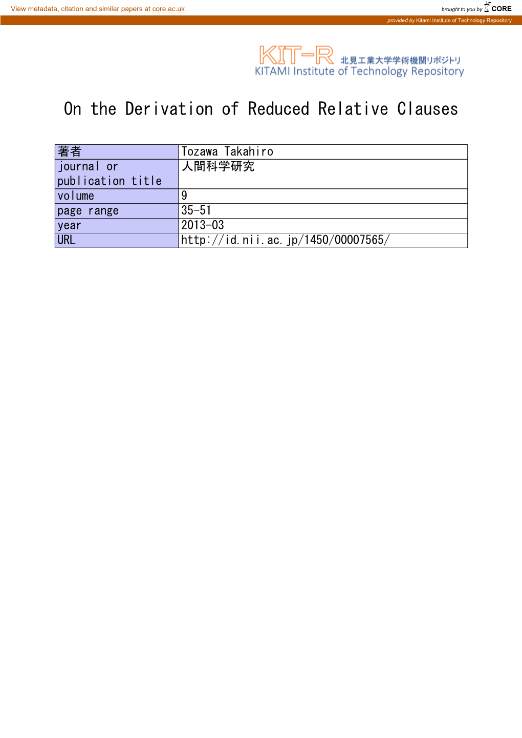 On the Derivation of Reduced Relative Clauses