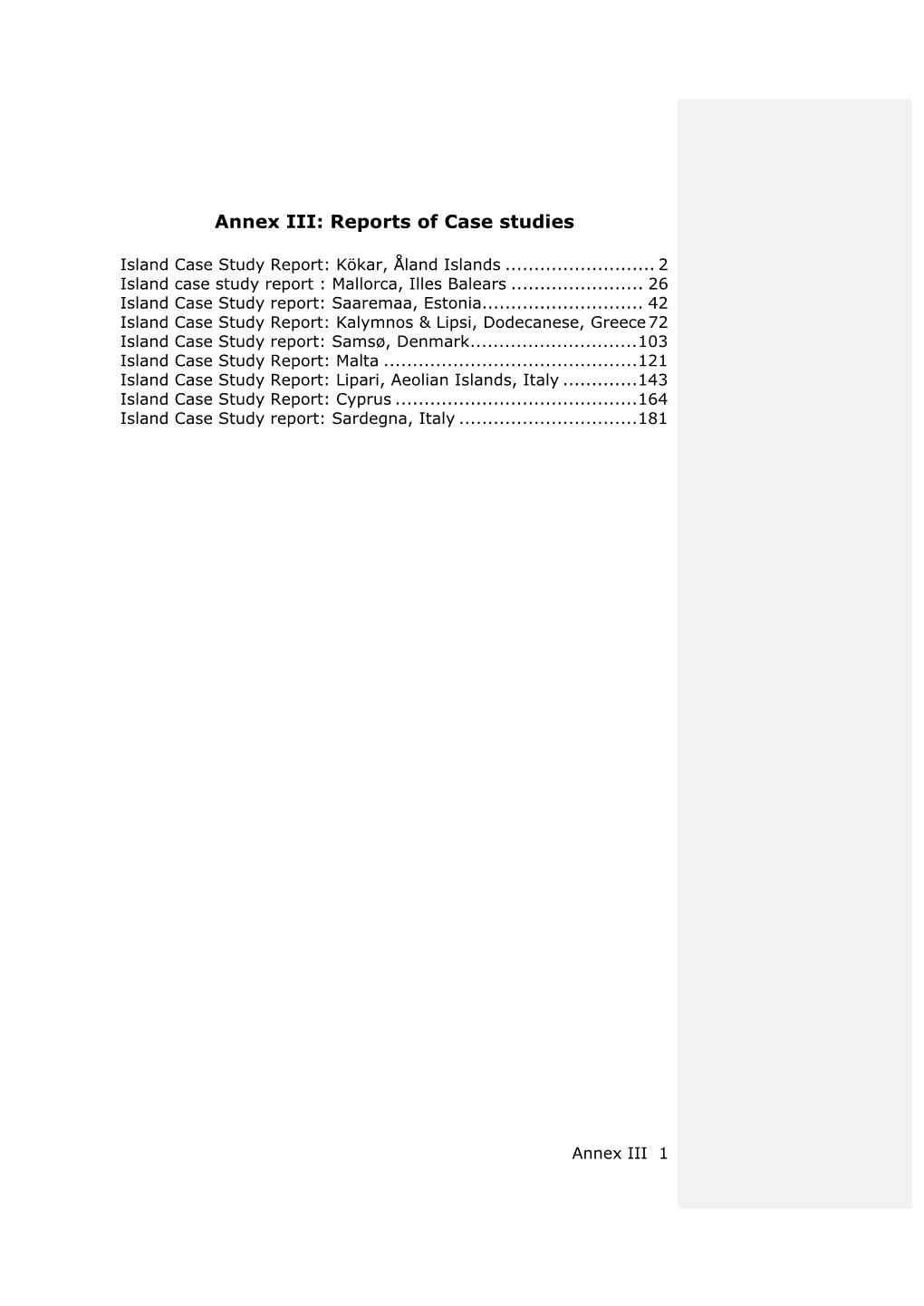 Annex III: Reports of Case Studies