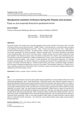 Geodynamic Evolution of Kosovo During the Triassic and Jurassic Triyas Ve Jura Sırasında Kosova’Nın Jeodinamik Evrimi