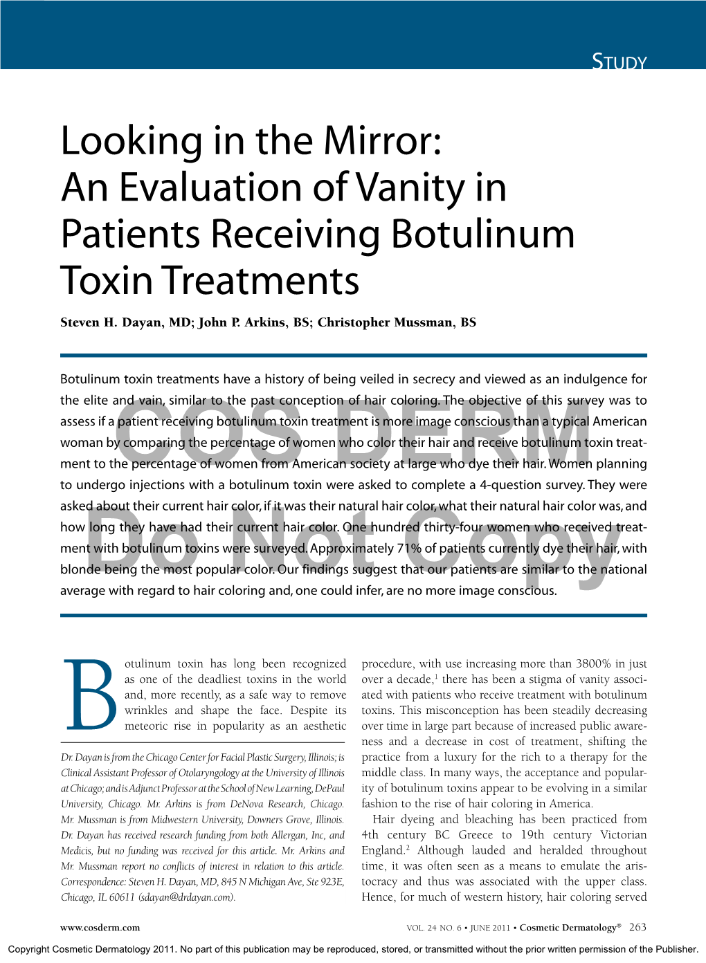 An Evaluation of Vanity in Patients Receiving Botulinum Toxin Treatments Steven H
