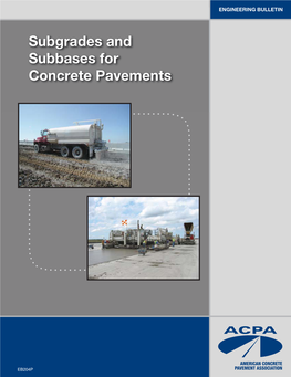 Subgrades and Subbases for Concrete Pavements Subgrades and Subbases for Concrete Pavements