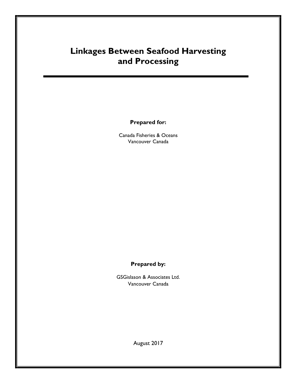 Linkages Between Seafood Harvesting and Processing