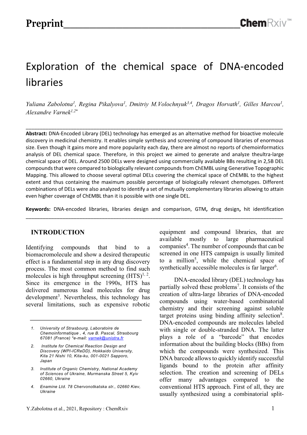 Exploration of the Chemical Space of DNA-Encoded Libraries