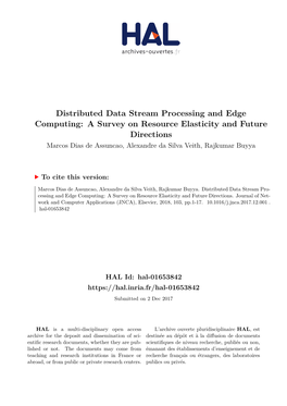 Distributed Data Stream Processing and Edge Computing