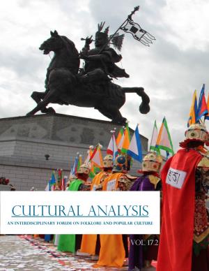 Cultural Analysis an Interdisciplinary Forum on Folklore and Popular Culture