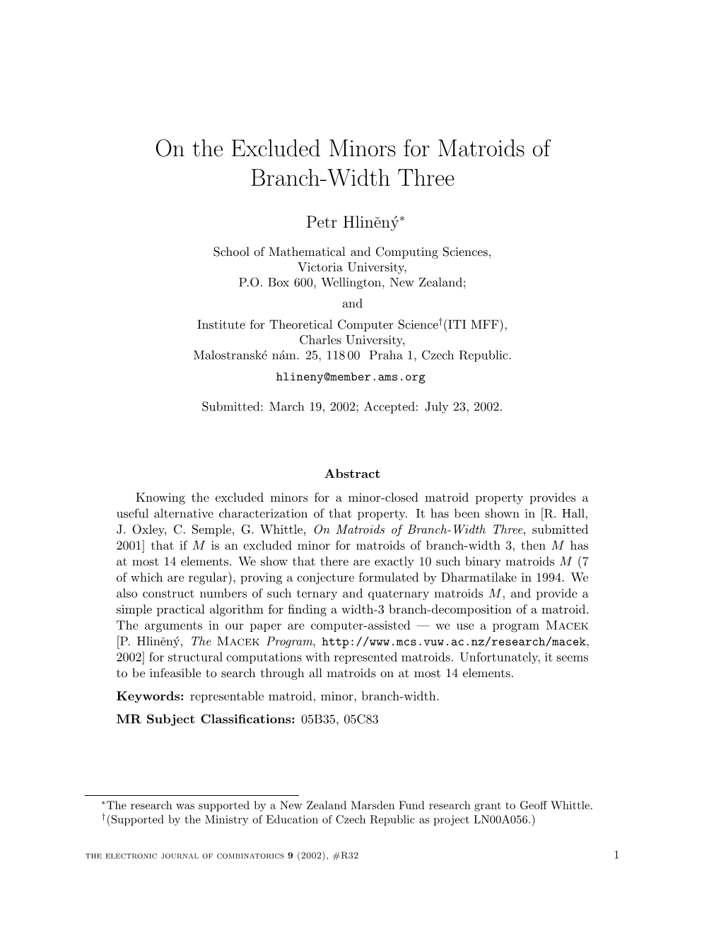 On the Excluded Minors for Matroids of Branch-Width Three