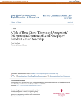 Information in Situations of Local Newspaper/Broadcast Cross-Ownership," Federal Communications Law Journal: Vol