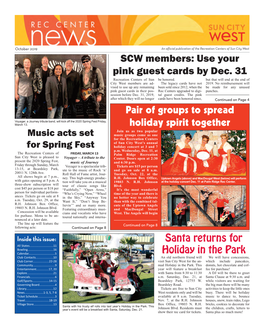 SCW Members: Use Your Pink Guest Cards by Dec. 31 Recreation Centers of Sun Be Honored