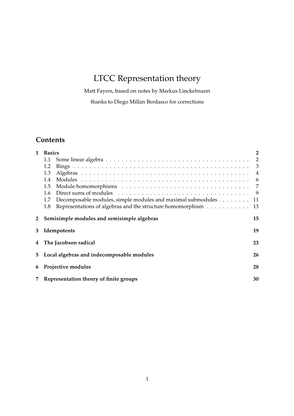 LTCC Representation Theory Matt Fayers, Based on Notes by Markus Linckelmann