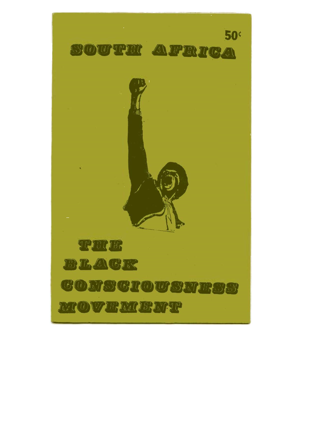 South Africa- the Black Consciousness Movement