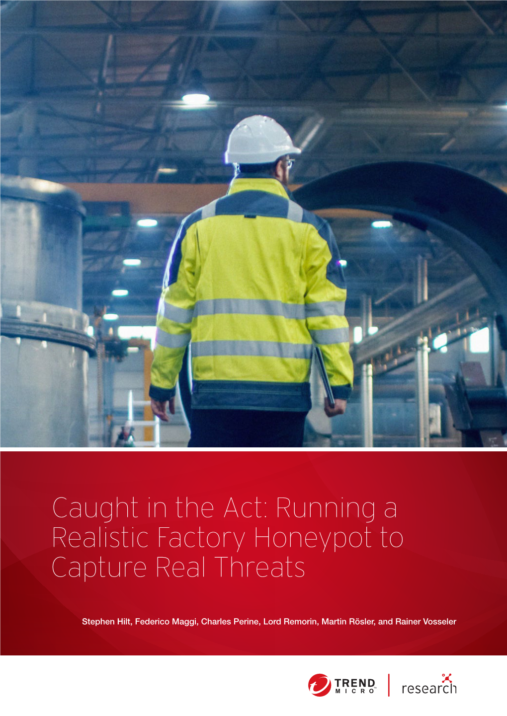 Caught in the Act: Running a Realistic Factory Honeypot to Capture Real Threats
