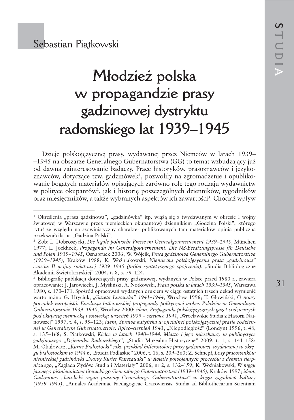 Młodzie˝ Polska W Propagandzie Prasy Gadzinowej Dystryktu Radomskiego Lat 1939–1945