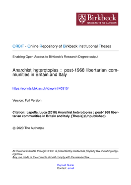 Anarchist Heterotopias : Post-1968 Libertarian Com- Munities in Britain and Italy