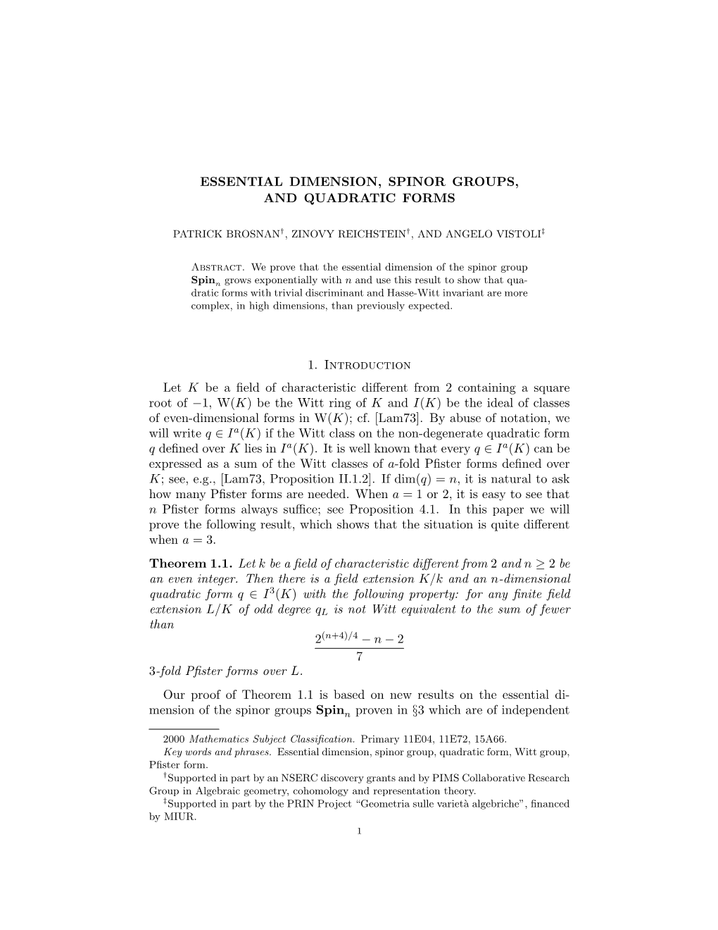 Essential Dimension, Spinor Groups and Quadratic Forms 3