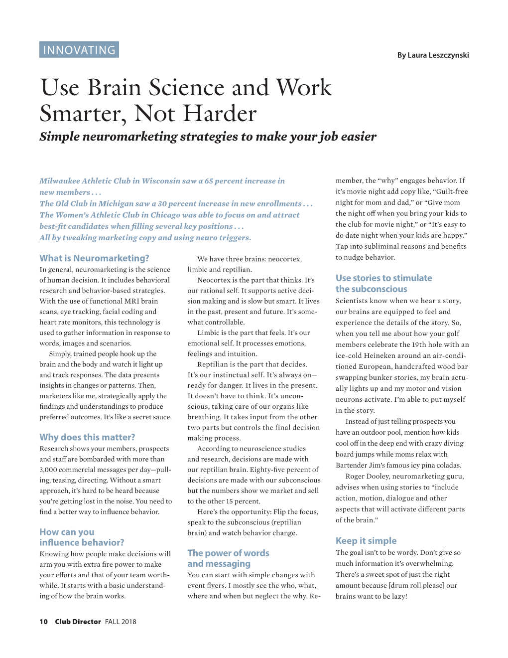 Use Brain Science and Work Smarter, Not Harder Simple Neuromarketing Strategies to Make Your Job Easier