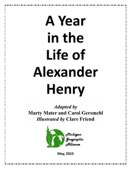 A Year in the Life of Alexander Henry