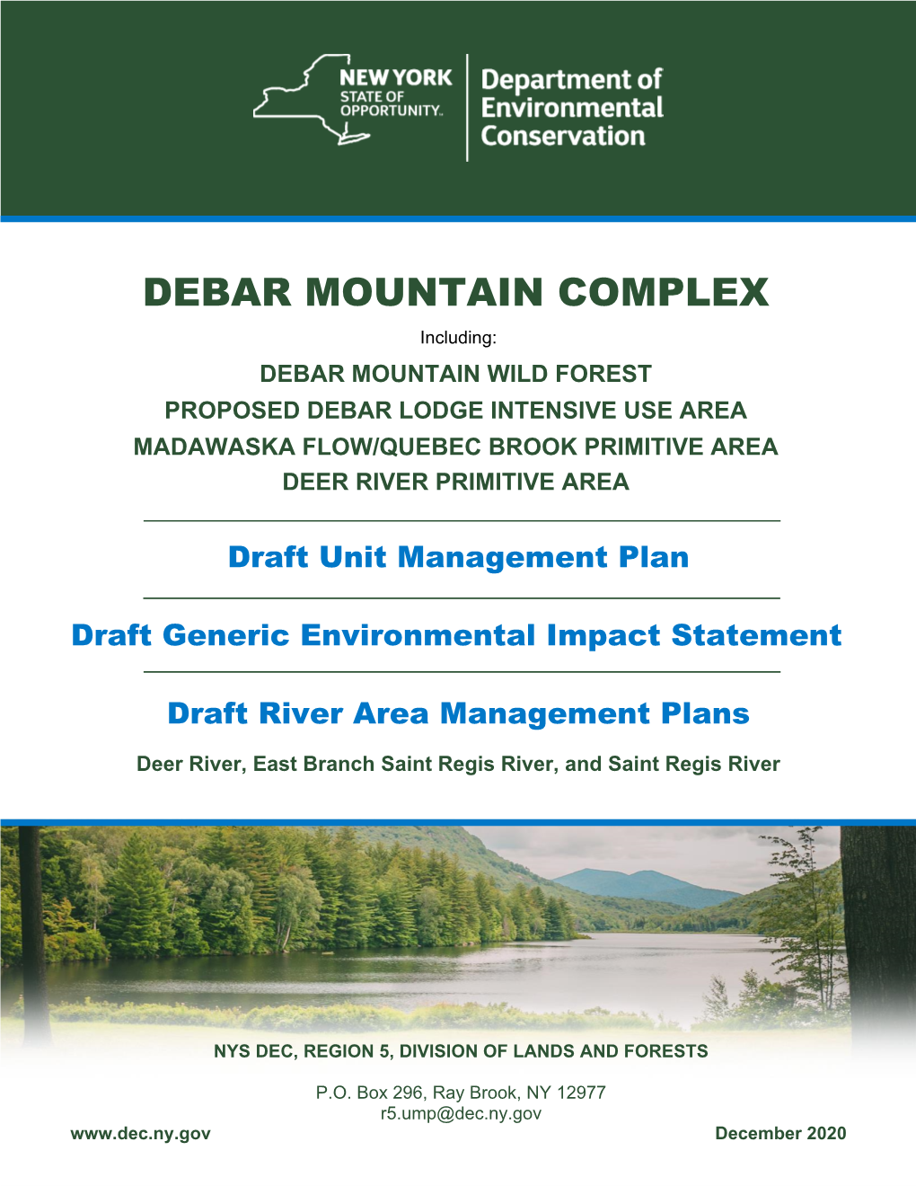 Debar Mountain Complex Draft Unit Management Plan | I Executive Summary