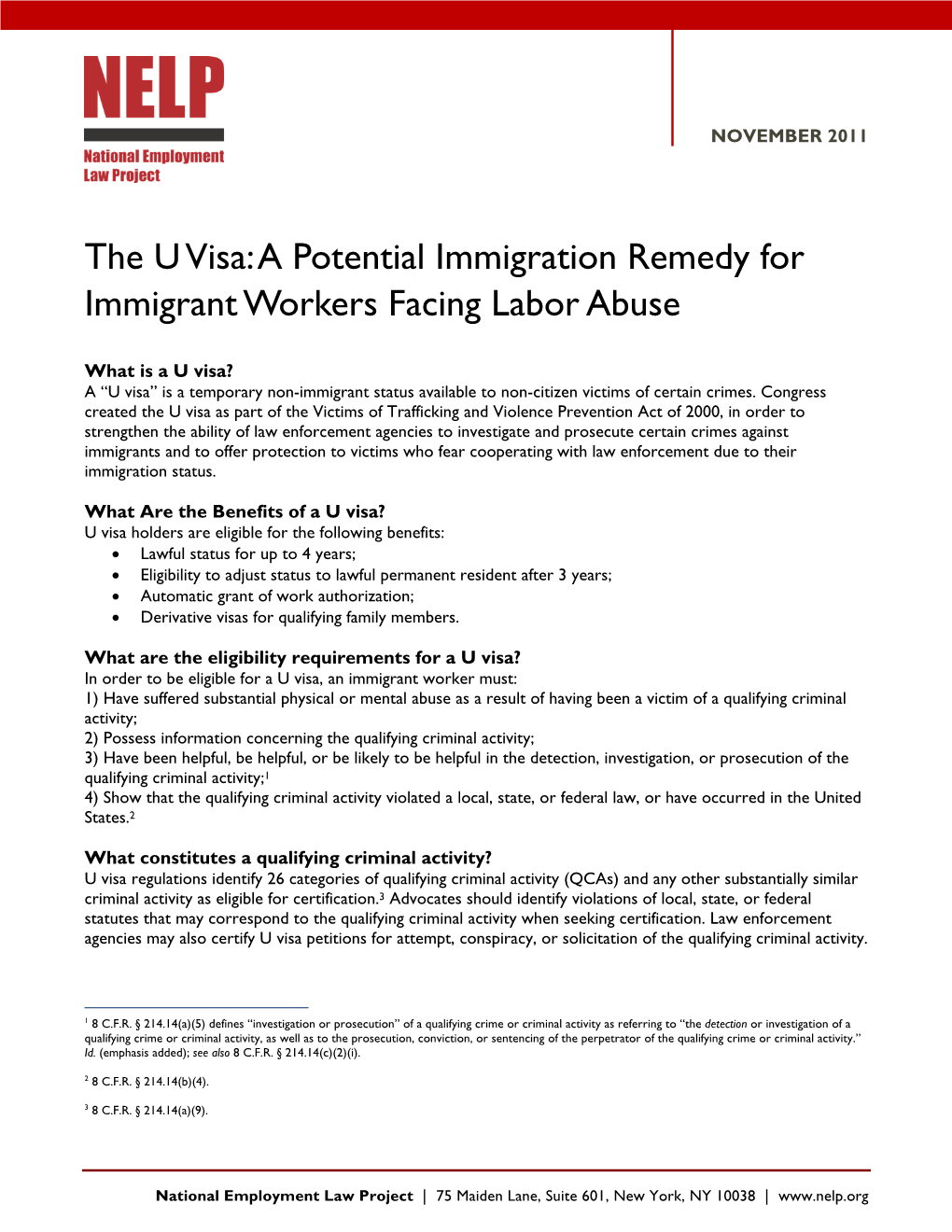 The U Visa: a Potential Immigration Remedy for Immigrant Workers Facing Labor Abuse