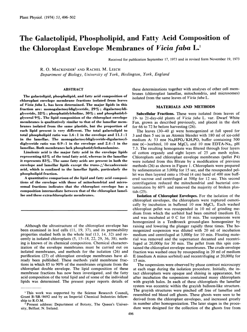 The Galactolipid, Phospholipid, and Fatty Acid Composition of the Chloroplast Envelope Membranes of Vicia Faba L.'