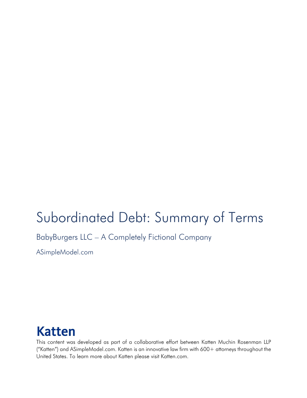 Subordinated Debt: Summary of Terms